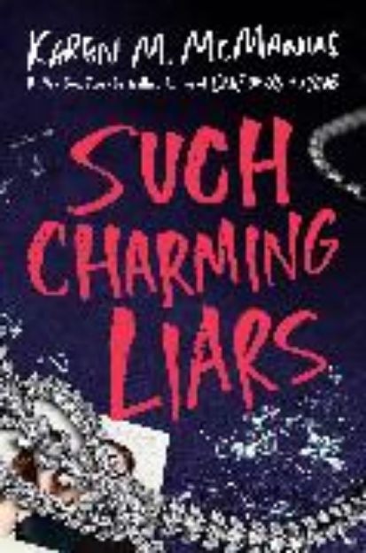 Bild von Such Charming Liars von Karen M. McManus