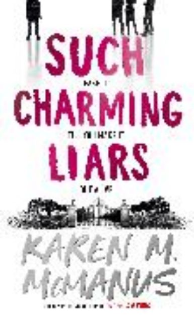 Bild von Such Charming Liars von Karen M. McManus