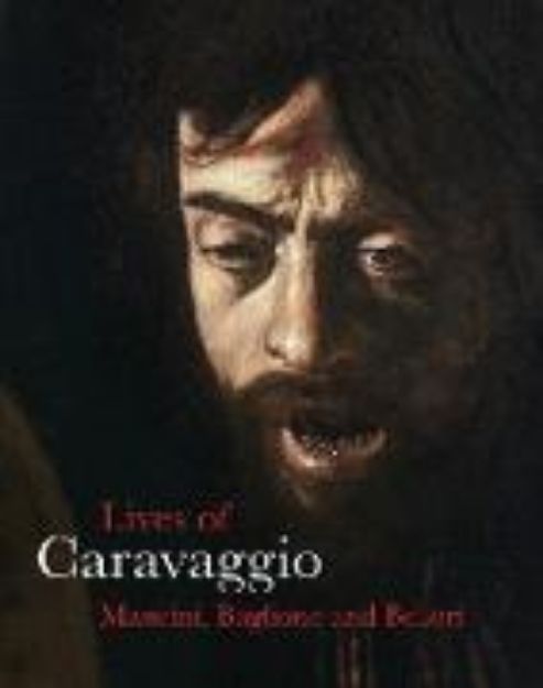 Bild von The Lives of Caravaggio von Giulio Mancini