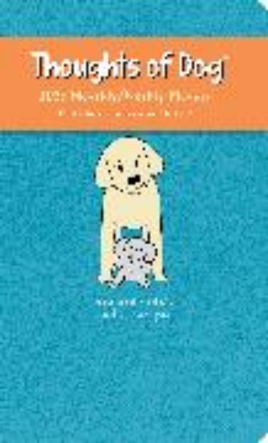 Bild zu Thoughts of Dog 12-Month 2025 Weekly/Monthly Planner Calendar von Matt Nelson