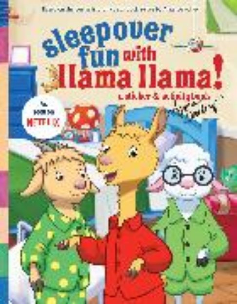 Bild von Sleepover Fun with Llama Llama von Anna Dewdney