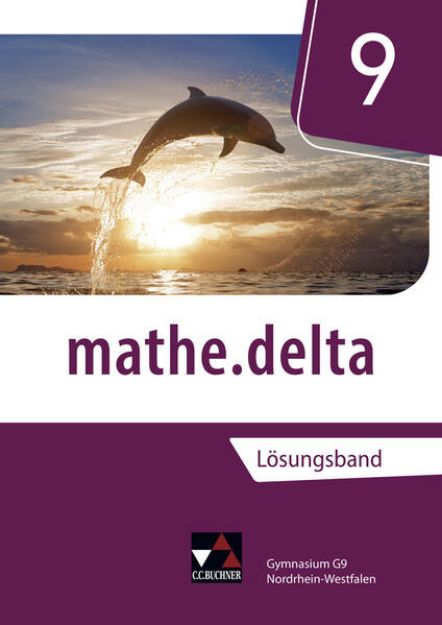 Bild von mathe.delta 9 Lehrerband Nordrhein-Westfalen von Michael (Hrsg.) Kleine