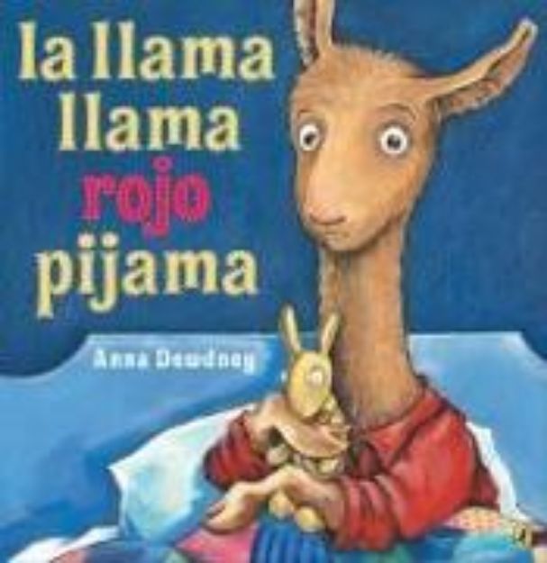 Bild von La llama llama rojo pijama (Spanish language edition) von Anna Dewdney