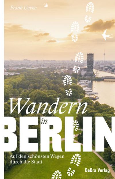 Bild zu Wandern in Berlin von Frank Goyke