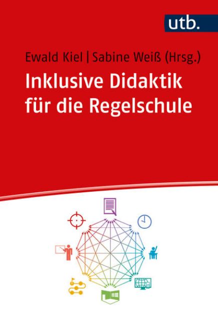 Bild zu Inklusive Didaktik für die Regelschule von Ewald (Hrsg.) Kiel