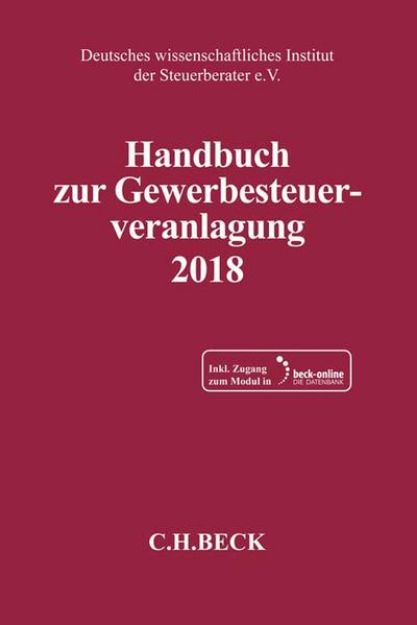 Bild zu Handbuch zur Gewerbesteuerveranlagung 2018 von Deutsches wissenschaftliches Institut der Steuerberater e.V. (Hrsg.)