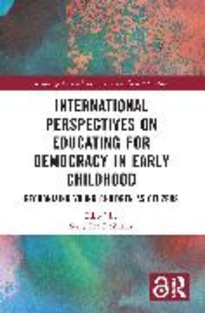 Bild zu International Perspectives on Educating for Democracy in Early Childhood von Stacy Lee (Hrsg.) DeZutter