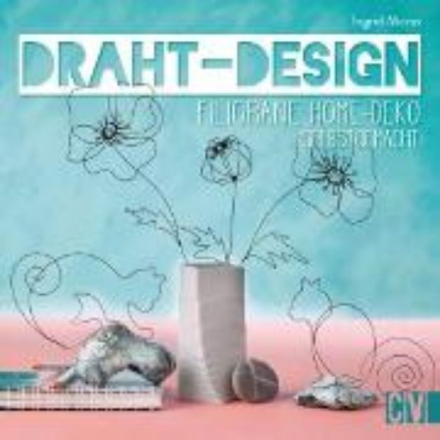 Bild von Draht-Design. Filigrane Home-Deko selbst gemacht (eBook)