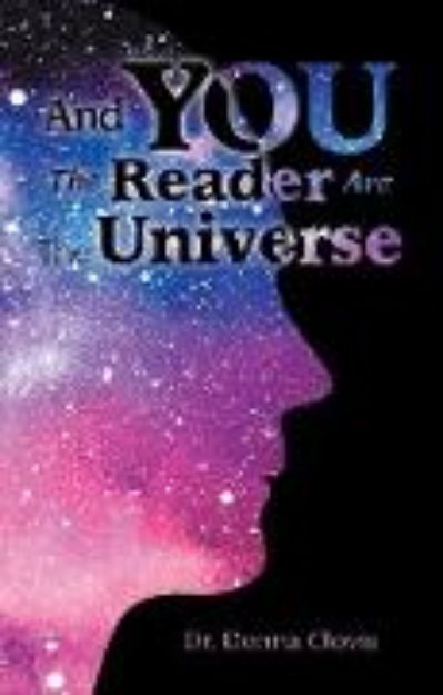 Bild von And You the Reader Are the Universe (eBook)