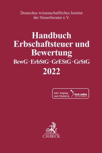 Bild von Handbuch Erbschaftsteuer und Bewertung 2022 von Deutsches wissenschaftliches Institut der Steuerberater e.V. (Hrsg.)