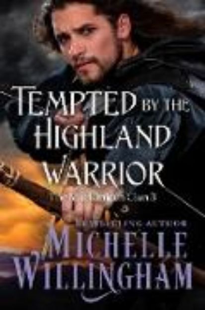 Bild von Tempted by the Highland Warrior (MacKinloch Clan, #3) (eBook)