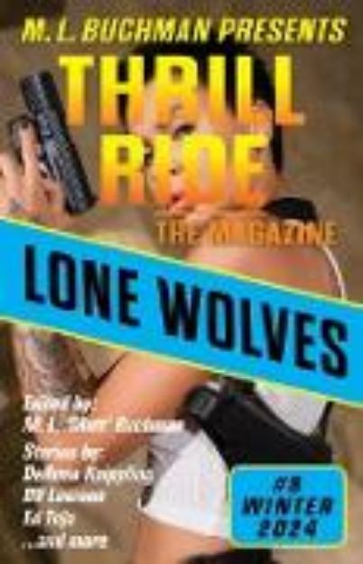 Bild von Lone Wolves (Thrill Ride - the Magazine, #8) (eBook)