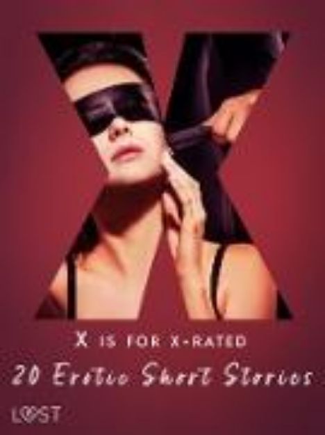 Bild von X is for X-rated - 20 Erotic Short Stories (eBook)