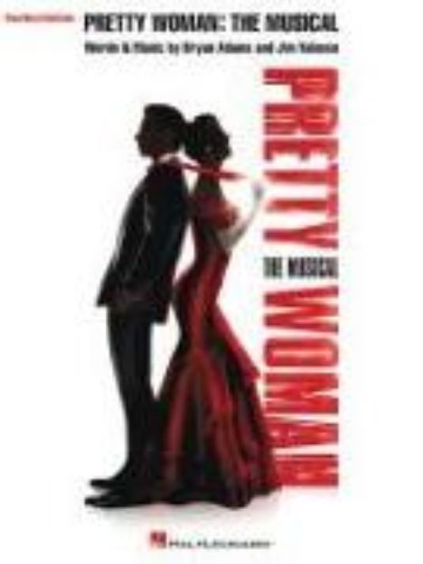 Bild von Pretty Woman: The Musical: Piano/Vocal Selections von Bryan (Komponist) Adams