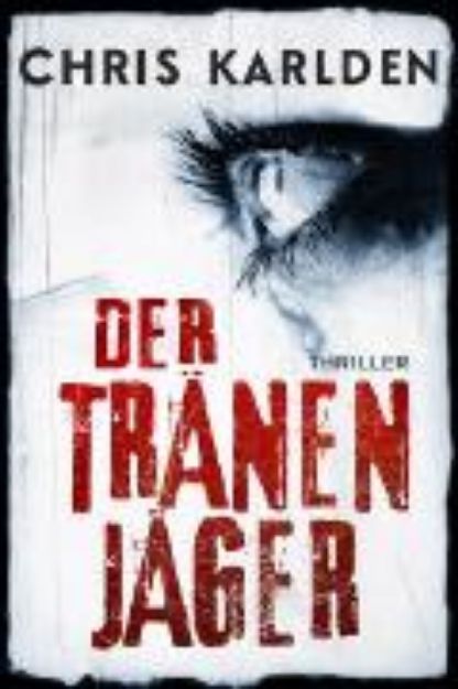 Bild von Der Tränenjäger: Thriller (eBook)