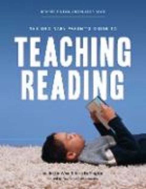 Bild von The Ordinary Parent's Guide to Teaching Reading, Revised Edition Instructor Book (Second Edition, Revised, Revised Edition) (The Ordinary Parent's Guide) (eBook)