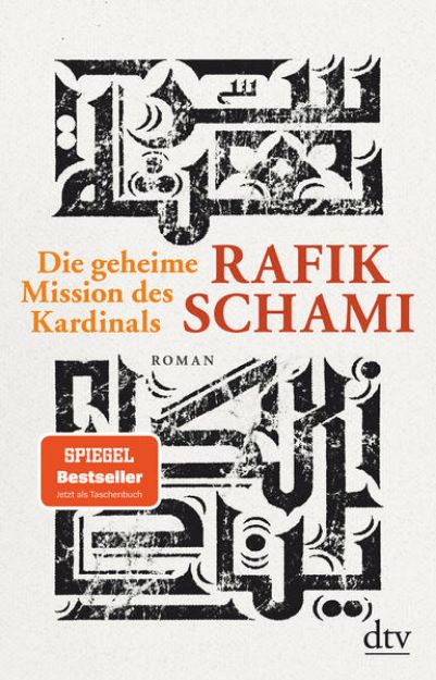 Bild von Die geheime Mission des Kardinals von Rafik Schami