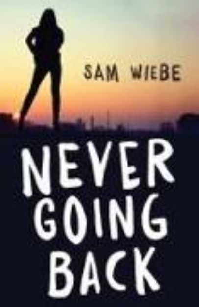 Bild von Never Going Back von Sam Wiebe