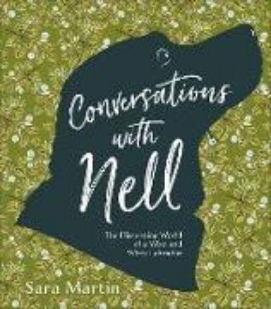 Bild von Conversations with Nell von Sara Martin