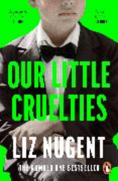 Bild von Our Little Cruelties von Nugent Liz