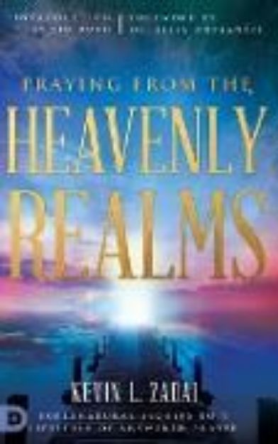 Bild von Praying from the Heavenly Realms von Kevin L. Zadai