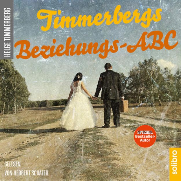 Bild zu Timmerbergs Beziehungs-ABC (Audio Download)