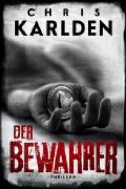 Bild zu Der Bewahrer: Thriller (eBook)