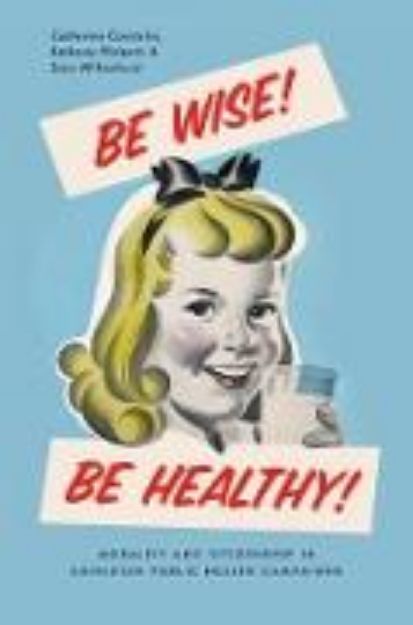 Bild von Be Wise! Be Healthy! von Catherine Carstairs