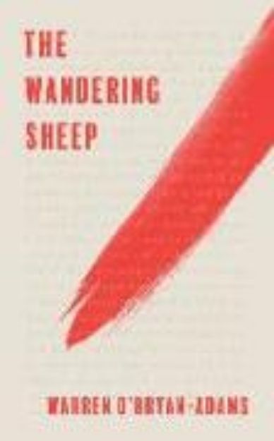 Bild von The Wandering Sheep: Courage to Pursue the Path Within von Warren O'Bryan Adams