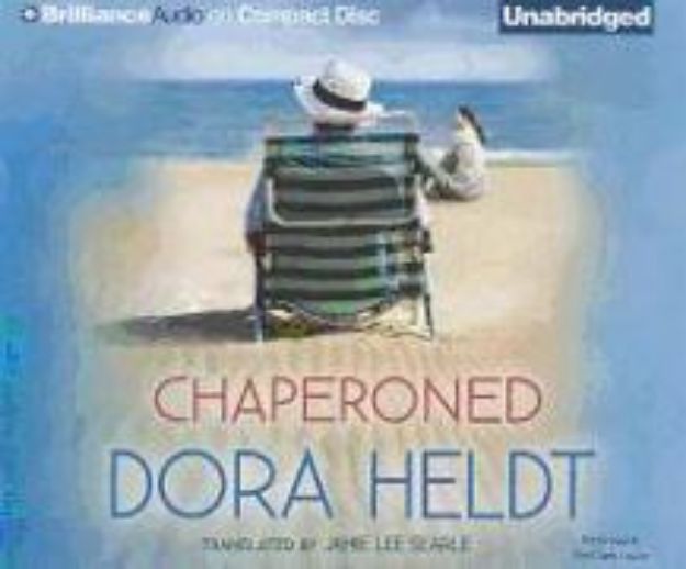 Bild von Chaperoned von Dora Heldt