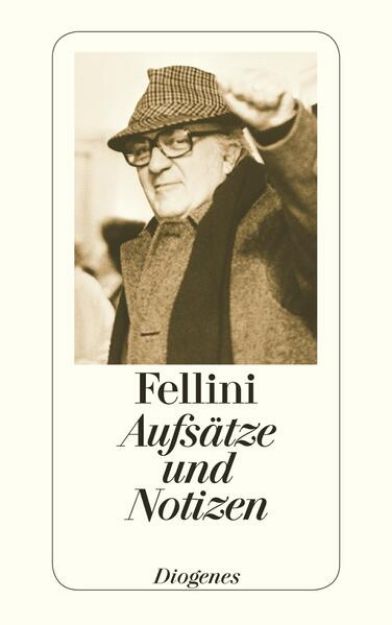 Bild von Aufsätze und Notizen von Federico Fellini