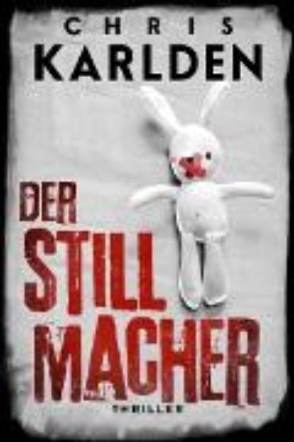 Bild von Der Stillmacher: Thriller (eBook)