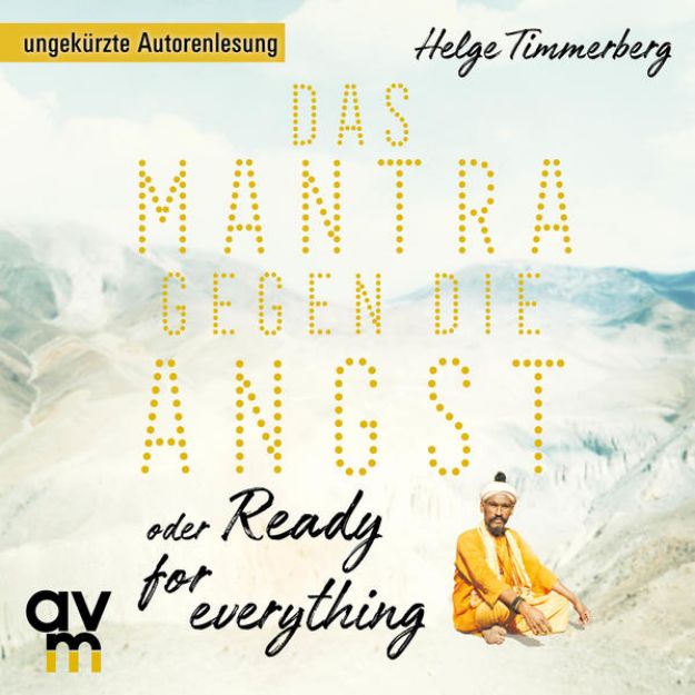 Bild von Das Mantra gegen die Angst oder Ready for everything (Audio Download)