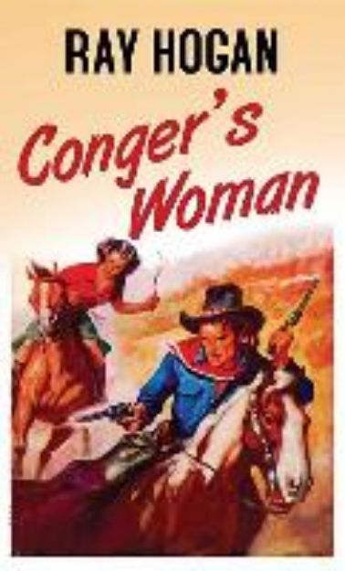 Bild von Conger's Woman von Ray Hogan