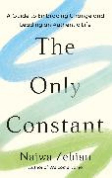 Bild von The Only Constant von Najwa Zebian