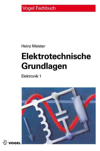 Bild von Elektrotechnische Grundlagen (eBook)