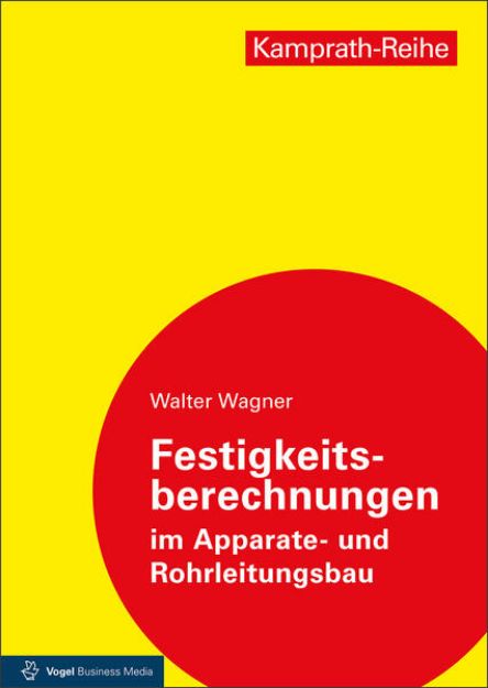 Bild von Festigkeitsberechnungen im Apparate- und Rohrleitungsbau (eBook)