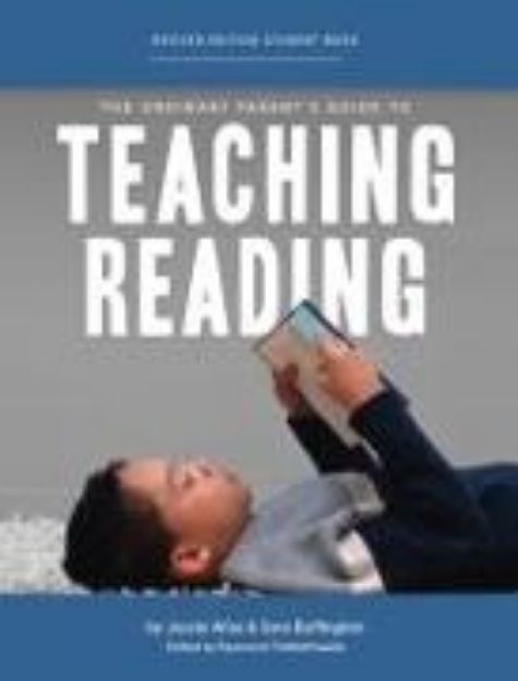 Bild zu The Ordinary Parent's Guide to Teaching Reading, Revised Edition Student Book von Jessie Wise