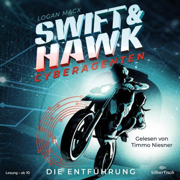 Bild von Swift & Hawk, Cyberagenten 1: Die Entführung (Audio Download)