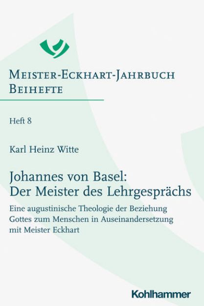 Bild von Johannes von Basel: Der Meister des Lehrgesprächs (eBook)