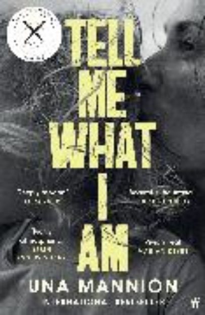 Bild von Tell Me What I Am von Mannion Una