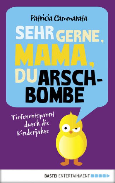 Bild von Sehr gerne, Mama, du Arschbombe (eBook)