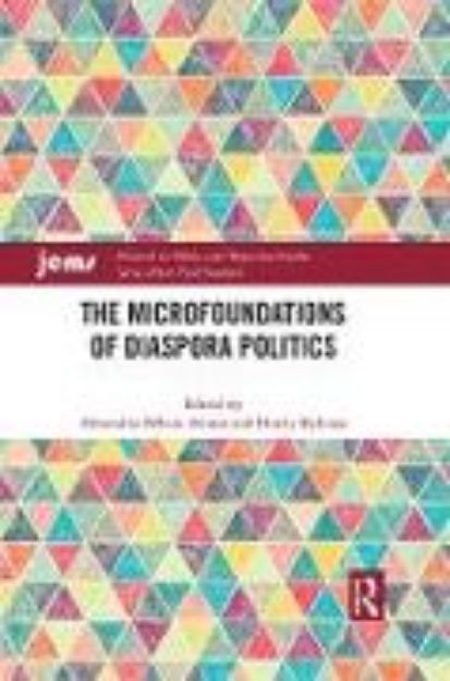 Bild von The Microfoundations of Diaspora Politics von Alexandra Délano (Hrsg.) Alonso