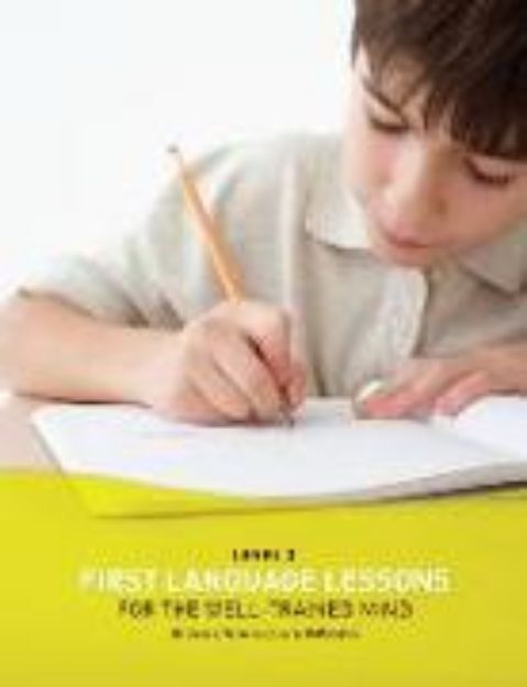 Bild von First Language Lessons Level 3 von Jessie Wise