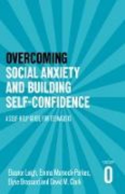 Bild von Overcoming Social Anxiety and Building Self-confidence (eBook)