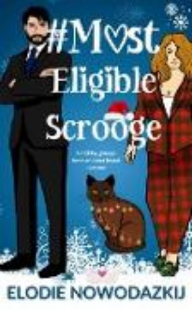 Bild von # Most Eligible Scrooge (Love in Swans Cove, #2) (eBook)