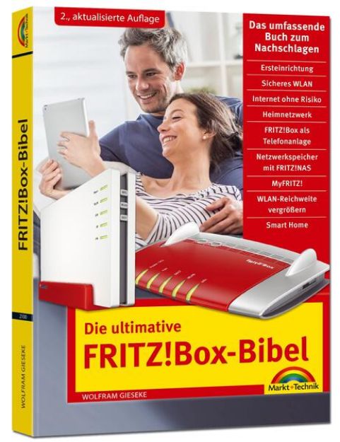 Bild von Die ultimative FRITZ!Box Bibel - Das Praxisbuch 2. aktualisierte Auflage - mit vielen Insider Tipps und Tricks - komplett in Farbe (eBook)