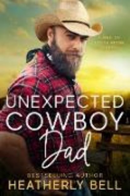 Bild zu Unexpected Cowboy Dad (The Men of Stone Ridge, #7) (eBook)