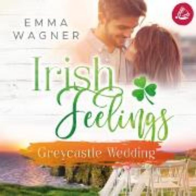 Bild von Irish feelings 5 - Greycastle Wedding (Audio Download)