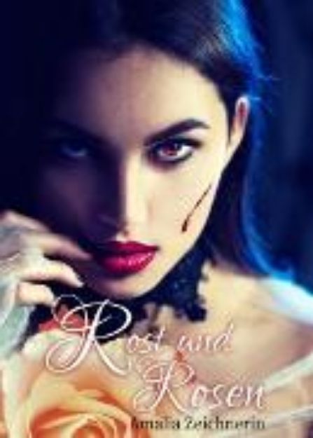 Bild von Rost und Rosen (eBook)